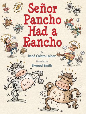 cover image of Señor Pancho Had a Rancho